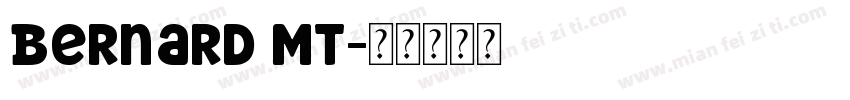 Bernard MT字体转换